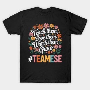 Team ESE Appreciation Week Teacher Back to School T-Shirt